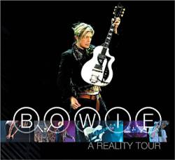 David Bowie : A Reality Tour (Live)